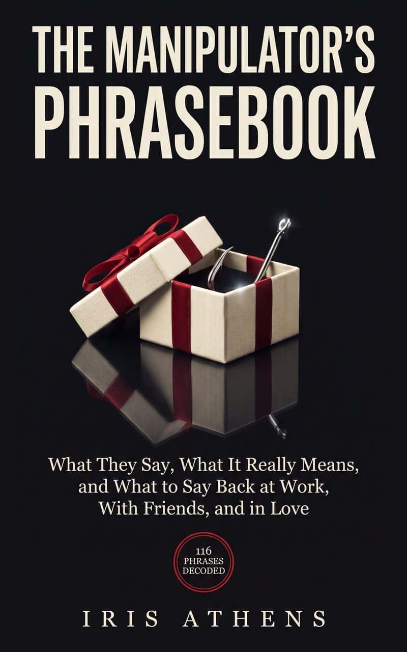 Cover of The Manipulator's Phrasebook by Iris Athens